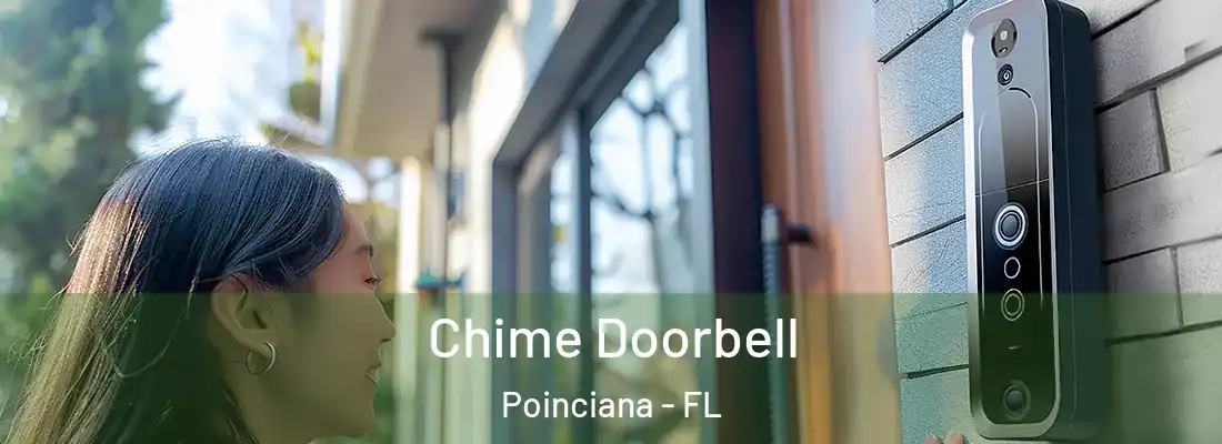  Chime Doorbell Poinciana - FL