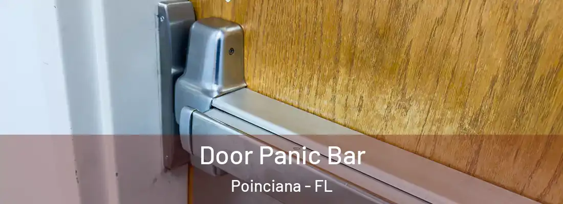  Door Panic Bar Poinciana - FL