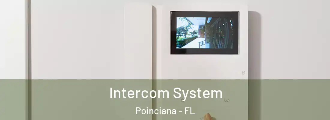 Intercom System Poinciana - FL