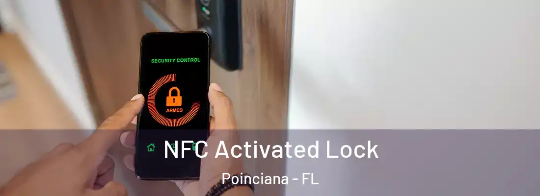 NFC Activated Lock Poinciana - FL
