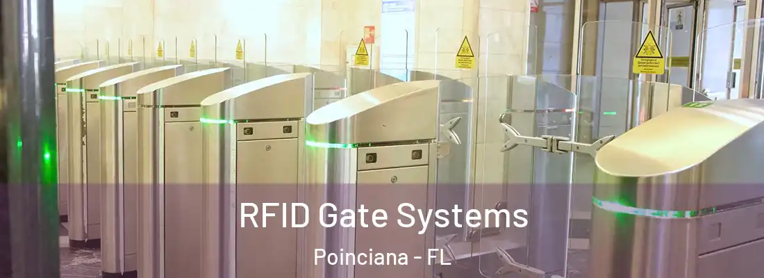  RFID Gate Systems Poinciana - FL