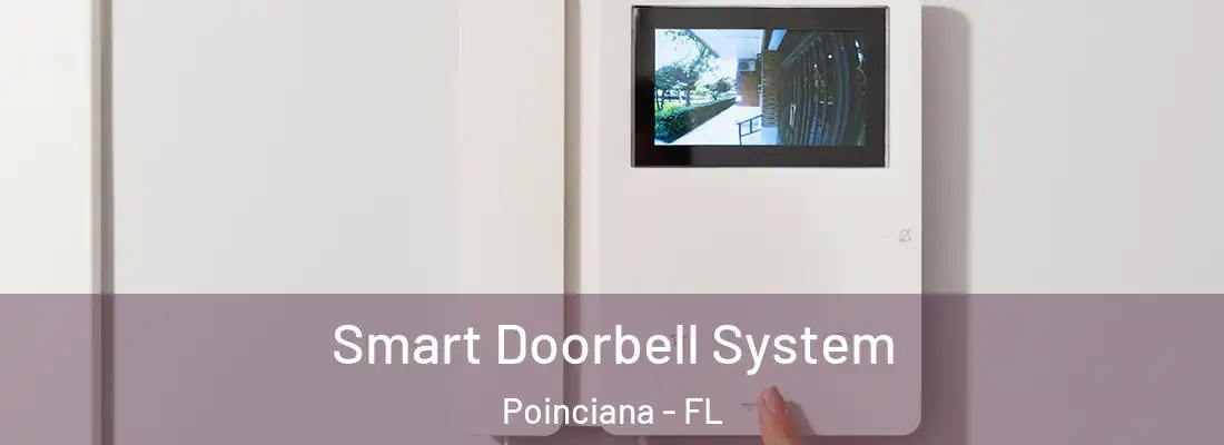  Smart Doorbell System Poinciana - FL