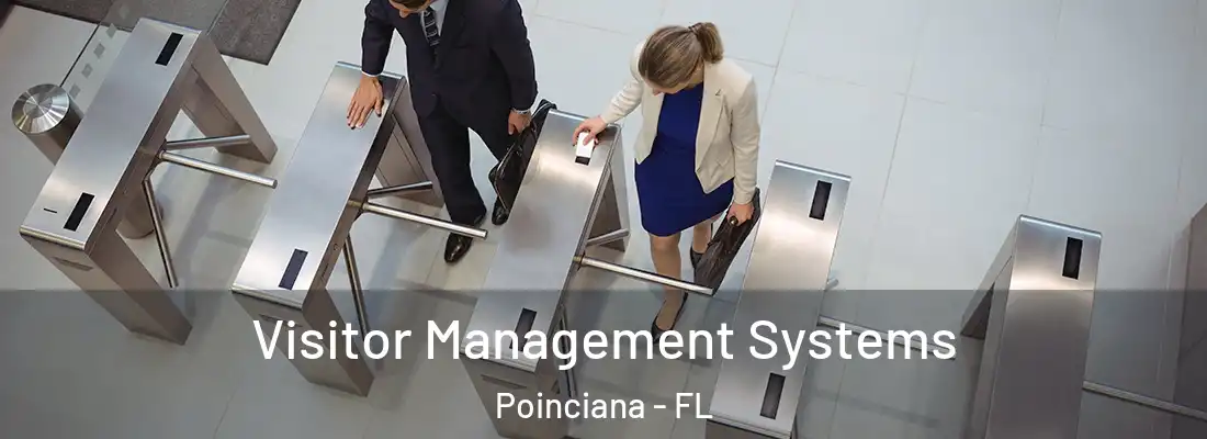 Visitor Management Systems Poinciana - FL